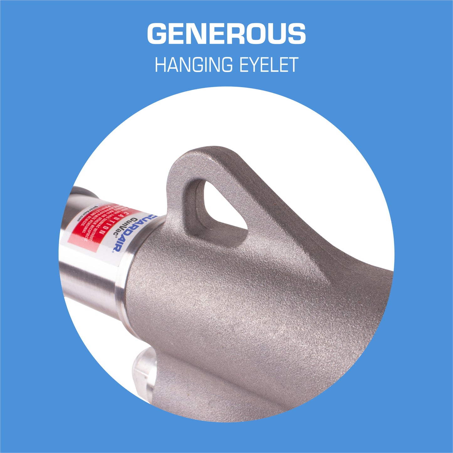 GunVac - Generous Hanging Eyelet