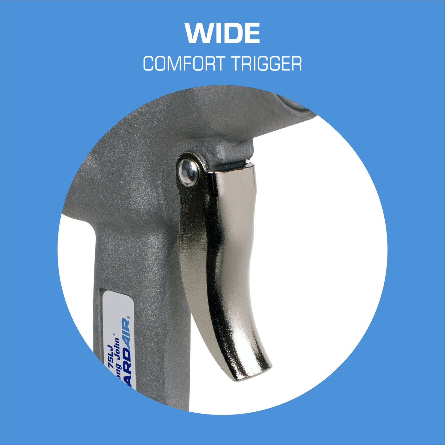Long John 75LJ - Wide Comfort Trigger