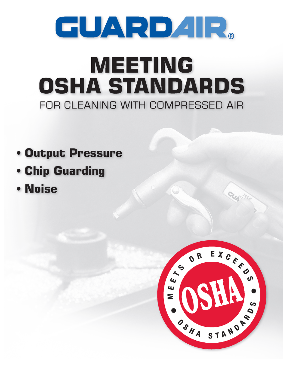 Meeting OSHA Standards for Cleaning with Compressed Air